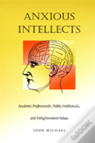 Anxious Intellects
