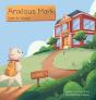 Anxious Mark Goes To School - Preview
