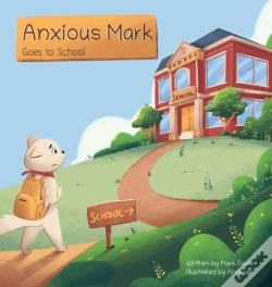 Capa do artigo Anxious Mark Goes To School