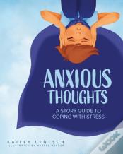 Anxious Thoughts