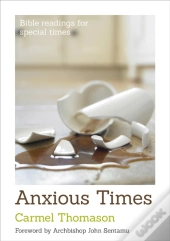 Anxious Times