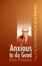 Anxious To Do Good - Preview