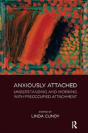 Anxiously Attached - Preview