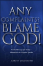 Any Complaints? Blame God! - Preview