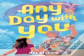 Any Day With You