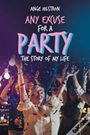 Capa do artigo Any Excuse For A Party