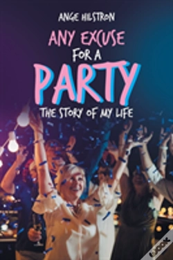 Capa do artigo Any Excuse For A Party