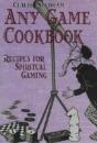 Any Game Cookbook - Preview
