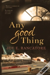 Any Good Thing