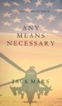 Any Means Necessary (A Luke Stone Thriller-Book #1) - Preview