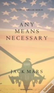 Capa do artigo Any Means Necessary (A Luke Stone Thriller-Book #1)