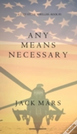 Capa do artigo Any Means Necessary (A Luke Stone Thriller-Book #1)