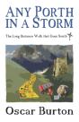 Any Porth In A Storm - Preview