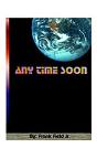 "Any Time Soon" - Preview