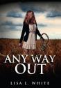 Any Way Out - Preview