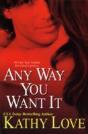Any Way You Want It - Preview
