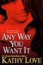 Any Way You Want It - Preview