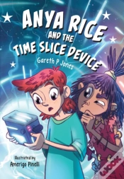 Capa do artigo Anya Rice And The Time Slice Device