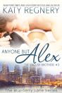 Anyone But Alex - Preview