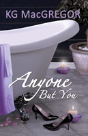 Anyone But You - Preview