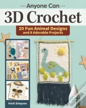 Capa do artigo Anyone Can 3d Crochet