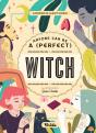 Anyone Can Be A (Perfect) Witch - Preview