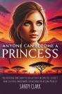 Anyone Can Become A Princess - Preview