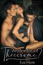 Anyone For A Threesome? - Preview