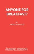 Anyone For Breakfast?