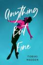 Anything But Fine - Preview