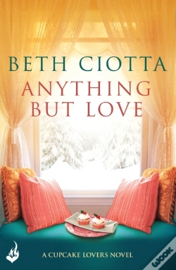 Capa do artigo Anything But Love (Cupcake Lovers Book 3)