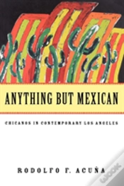 Capa do artigo Anything But Mexican