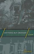 Anything But Ordinary
