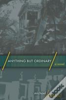 Anything But Ordinary