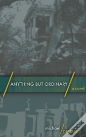 Anything But Ordinary