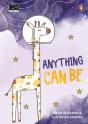 Anything Can Be - Preview