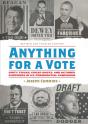 Anything For A Vote - Preview