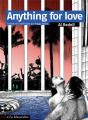 Anything For Love - Preview