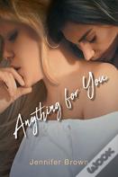 Anything For You