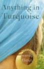 Anything In Turquoise - Preview