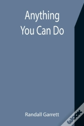 Anything You Can Do