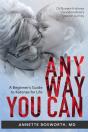 Anyway You Can - Preview