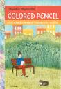 Anywhere, Anytime Art: Colored Pencil - Preview