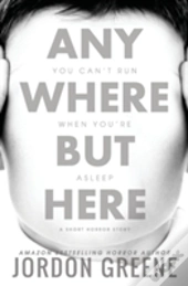 Anywhere But Here
