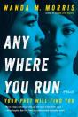 Anywhere You Run - Preview