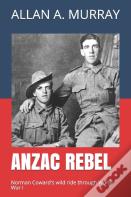 Anzac Rebel
