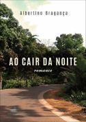 Ao Cair da Noite