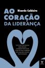 Ao Coração Da Liderança - Preview