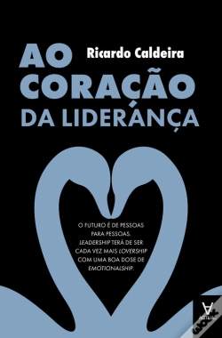 Capa do artigo Ao Coração Da Liderança