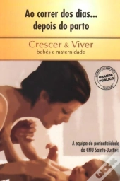 Ao Correr dos Dias... Depois do Parto